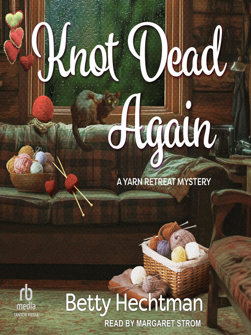 Title details for Knot Dead Again by Betty Hechtman - Available